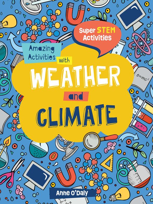 Title details for Amazing Activities with Weather and Climate by Anne O'Daly - Wait list